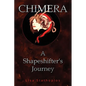 Chimera: A Shapeshifter's Journey - Paperback