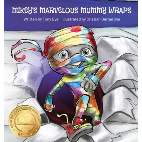 Mikey's Marvelous Mummy Wraps - Paperback