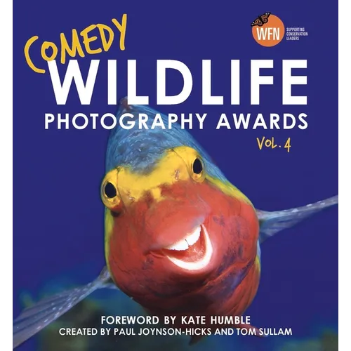 Comedy Wildlife Photography Awards Vol. 4 - Hardcover