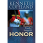 Honor: Walking in Honesty, Truth & Integrity - Paperback