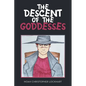 The Descent of the Goddesses - Paperback