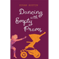 Dancing with Empty Prams - Paperback