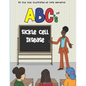 ABCs of Sickle Cell Disease - Paperback