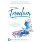 Supernatural Freedom: Overcoming the Greatest Barriers to Fulfilling Your Destiny - Hardcover