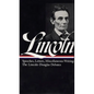 Lincoln: Speeches and Writings 1832-1858 - Hardcover