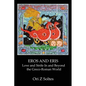 Eros and Eris: Love and Strife In and Beyond the Greco-Roman World - Paperback