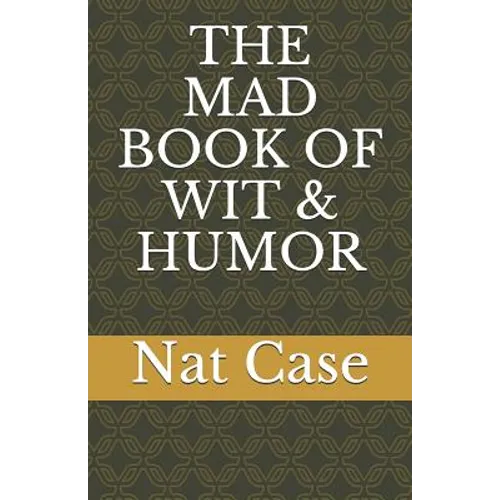 The Mad Book of Wit & Humor - Paperback