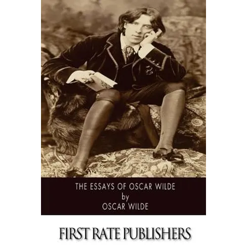 The Essays of Oscar Wilde - Paperback