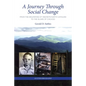 A Journey Through Social Change: From the Mountains of Western North Carolina to the Slums of Chicago An Ethnobiography - Paperback
