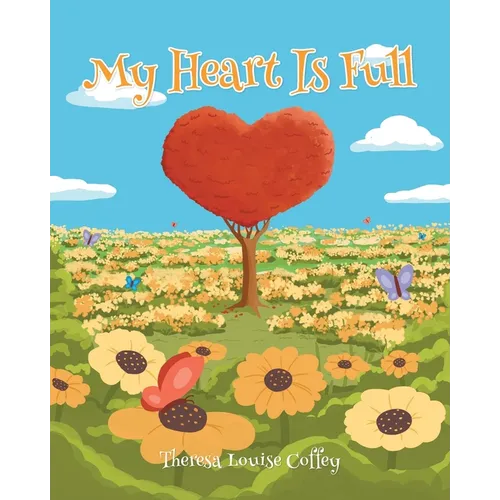 My Heart is Full - Paperback