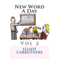 New Word A Day - Vol 2: A Word a Day - Paperback