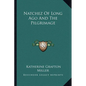 Natchez Of Long Ago And The Pilgrimage - Paperback