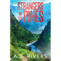 Strangers in the Pines - Paperback