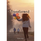 Transformed - Paperback