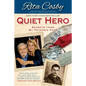 Quiet Hero - Paperback