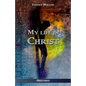 My life in Christ - Paperback