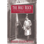 The Holy Reich: Nazi Conceptions of Christianity, 1919 1945 - Paperback