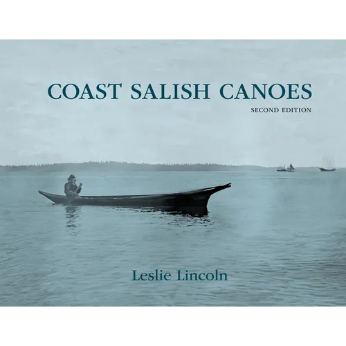 Coast Salish Canoes - Paperback