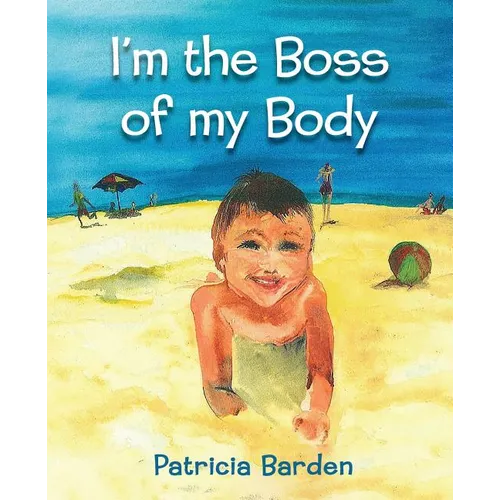 I'm the Boss of my Body - Paperback