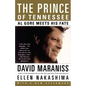 The Prince of Tennessee: The Rise of Al Gore - Paperback