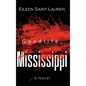 Goodlife, Mississippi - Hardcover