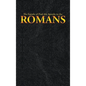 The Epistle of Paul the Apostle to the ROMANS - Hardcover