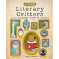 Literary Critters: William Shakesbear's Journey for Inspiration - Hardcover