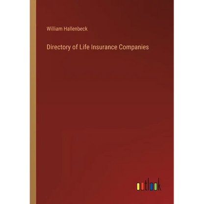 Directory of Life Insurance Companies - Paperback