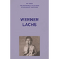 My Voice: Werner Lachs: My Charmed Life Story - Paperback