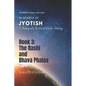 The Rasi and Bhava Phalas: A Journey into the World of Jyotish - Paperback