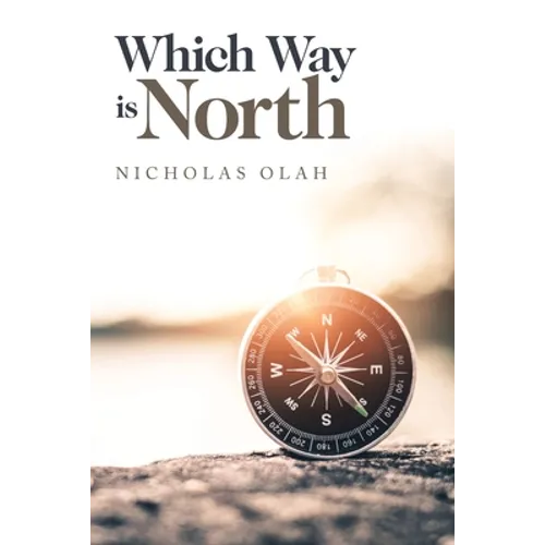 Which Way Is North - Paperback
