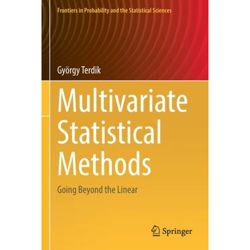 Multivariate Statistical Methods: Going Beyond the Linear - Paperback