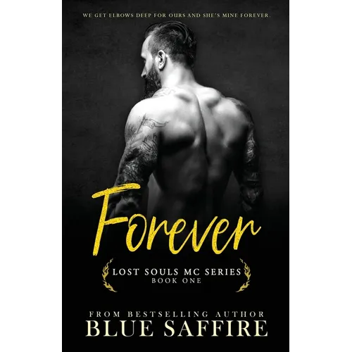 Forever: Lost Souls MC Series Book One - Paperback
