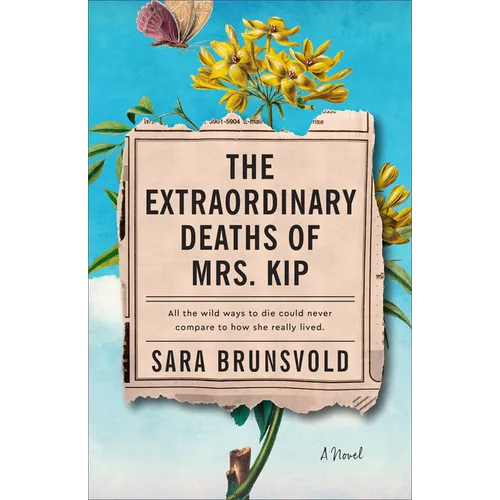 Extraordinary Deaths of Mrs. Kip - Hardcover