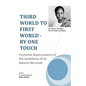 Third World to First World - By One Touch: Economic Repercussions of the Overthrow of Dr. Kwame Nkrumah - Paperback