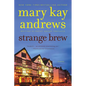 Strange Brew: A Callahan Garrity Mystery - Paperback