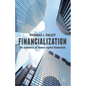 Financialization: The Economics of Finance Capital Domination - Paperback