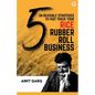 5 Un-Beatable Strategies to Fast-Track Your Rice Rubber Roll Business (And Quadruple Your Customer Base) - Paperback