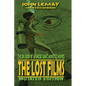 The Big Book of Japanese Giant Monster Movies: The Lost Films: Mutated Edition - Hardcover