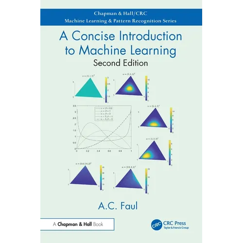 A Concise Introduction to Machine Learning - Paperback
