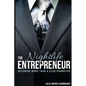 The Nightlife Entrepreneur: Becoming More Than a Club Promoter - Paperback