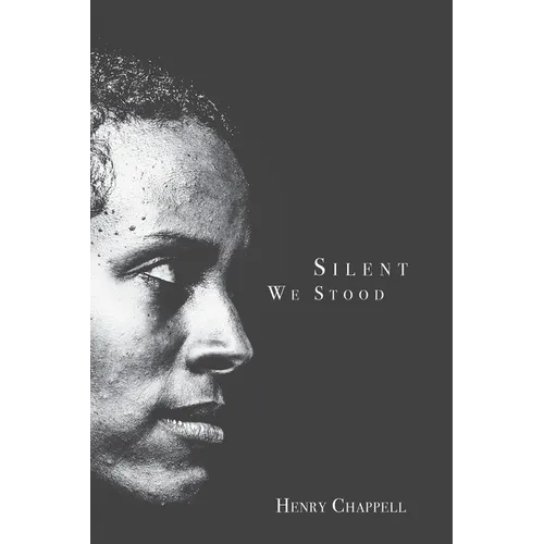 Silent We Stood - Paperback