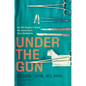 Under the Gun: An Er Doctor's Cure for America's Gun Epidemic - Hardcover