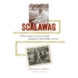 Scalawag: A White Southerner's Journey through Segregation to Human Rights Activism - Paperback