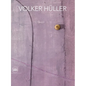 Volker Hüller - Hardcover