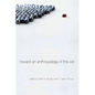 Toward an Anthropology of the Will - Hardcover
