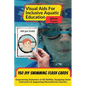Visual Aids For Inclusive Aquatic Education 100+ Swimming Flash Cards: Communication Prompts For Swimmers & Swim Instructors Teaching All Ages and Abi - Paperback