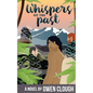 Whispers of the Past - Paperback