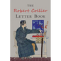The Robert Collier Letter Book: Fifth Edition - Paperback