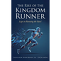 The Rise of the Kingdom Runner: Laps in Running the Race! - Paperback